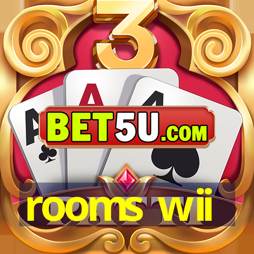 rooms wii